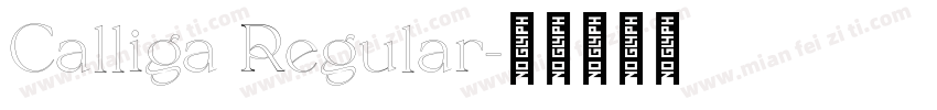 Calliga Regular字体转换